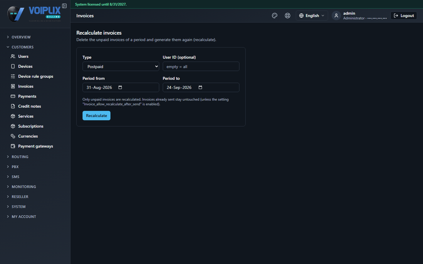 Recalculate invoices form: Type Postpaid, User ID (optional) empty = all, Period from 31-Aug-2026, Period to 24-Sep-2026, a note that only unpaid invoices are recalculated, and a Recalculate button.