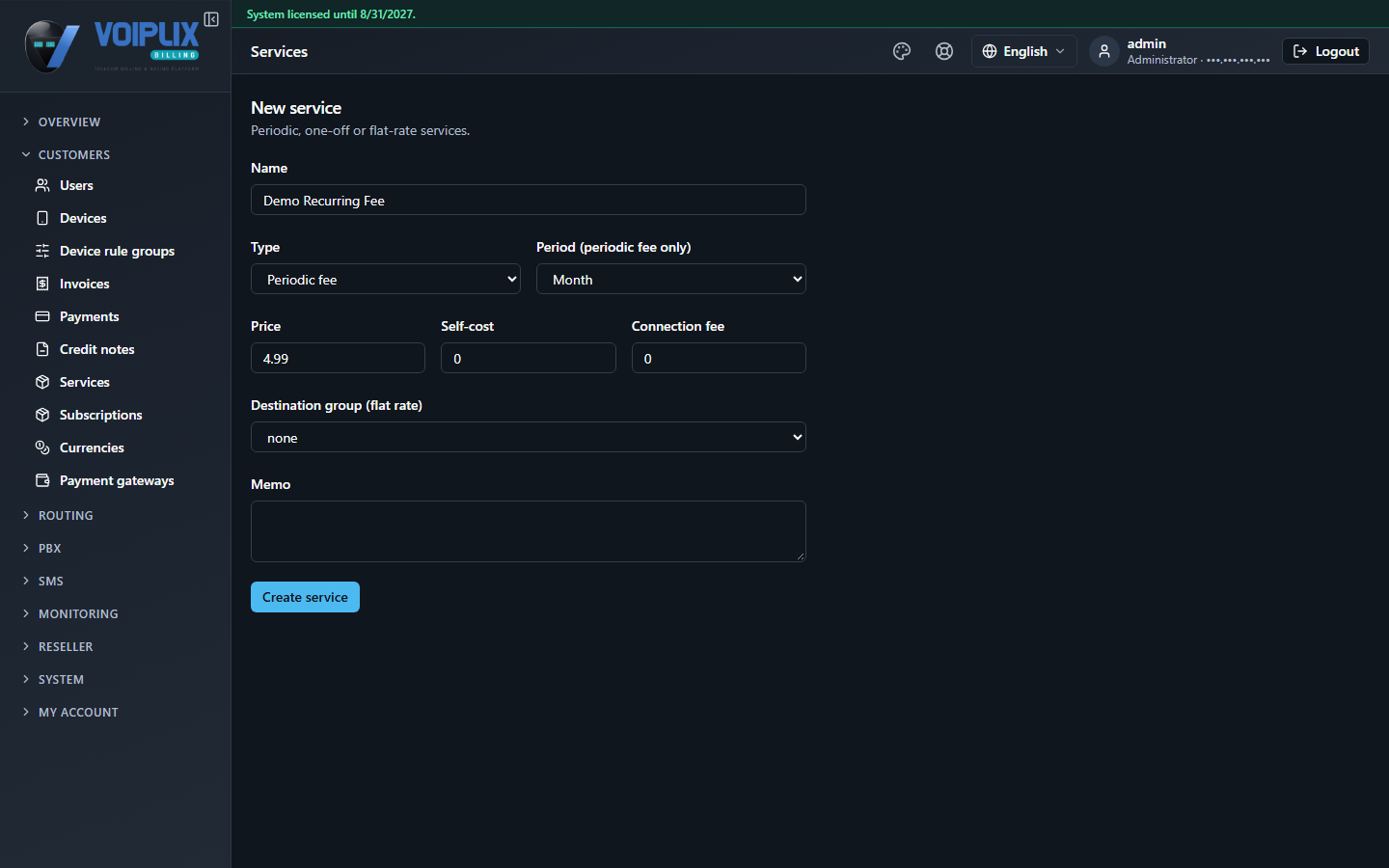 New service form: Name Demo Recurring Fee, Type Periodic fee, Period (periodic fee only) Month, Price 4.99, Self-cost 0, Connection fee 0, Destination group (flat rate) none, Memo, and a Create service button.