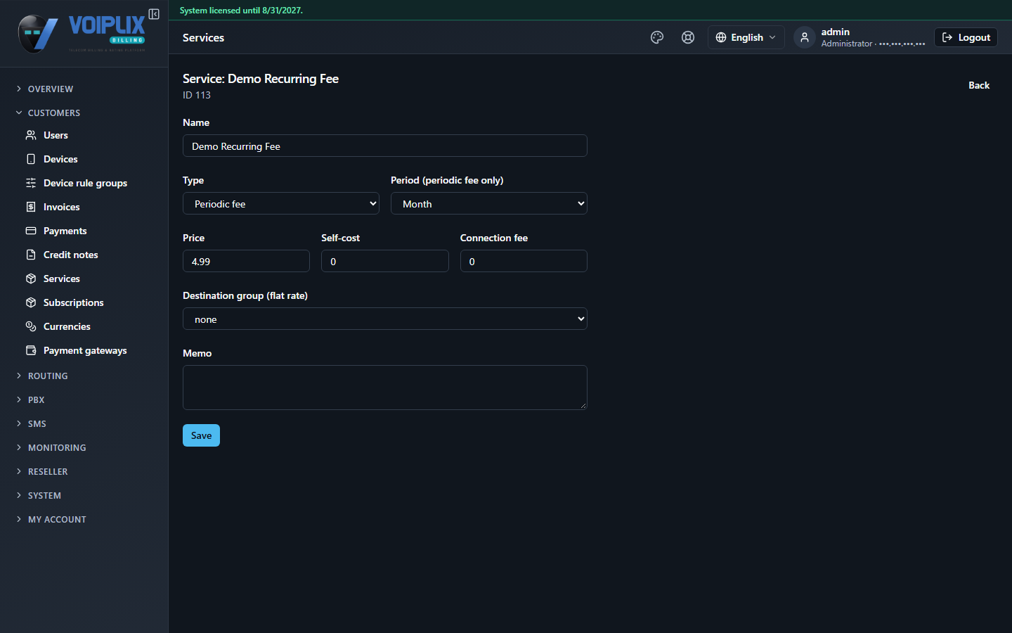 Edit service page, 'Service: Demo Recurring Fee', ID 113, with the same Name, Type, Period, Price, Self-cost, Connection fee, Destination group and Memo fields as the new-service form, and a Save button.