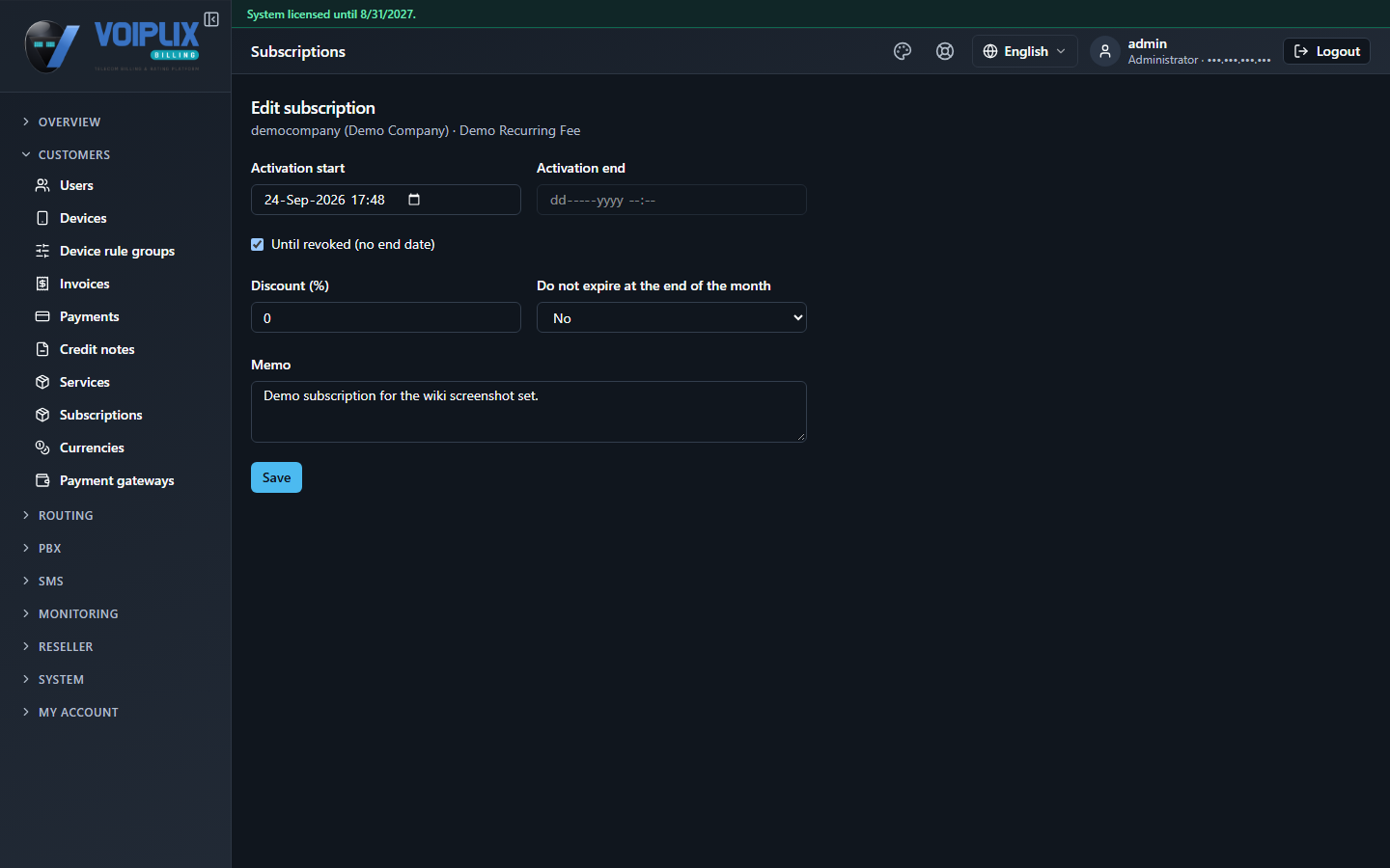 Edit subscription page, 'democompany (Demo Company) · Demo Recurring Fee', with Activation start 24-Sep-2026 17:48, Activation end blank, Until revoked (no end date) checked, Discount (%) 0, Do not expire at the end of the month No, Memo, and a Save button.