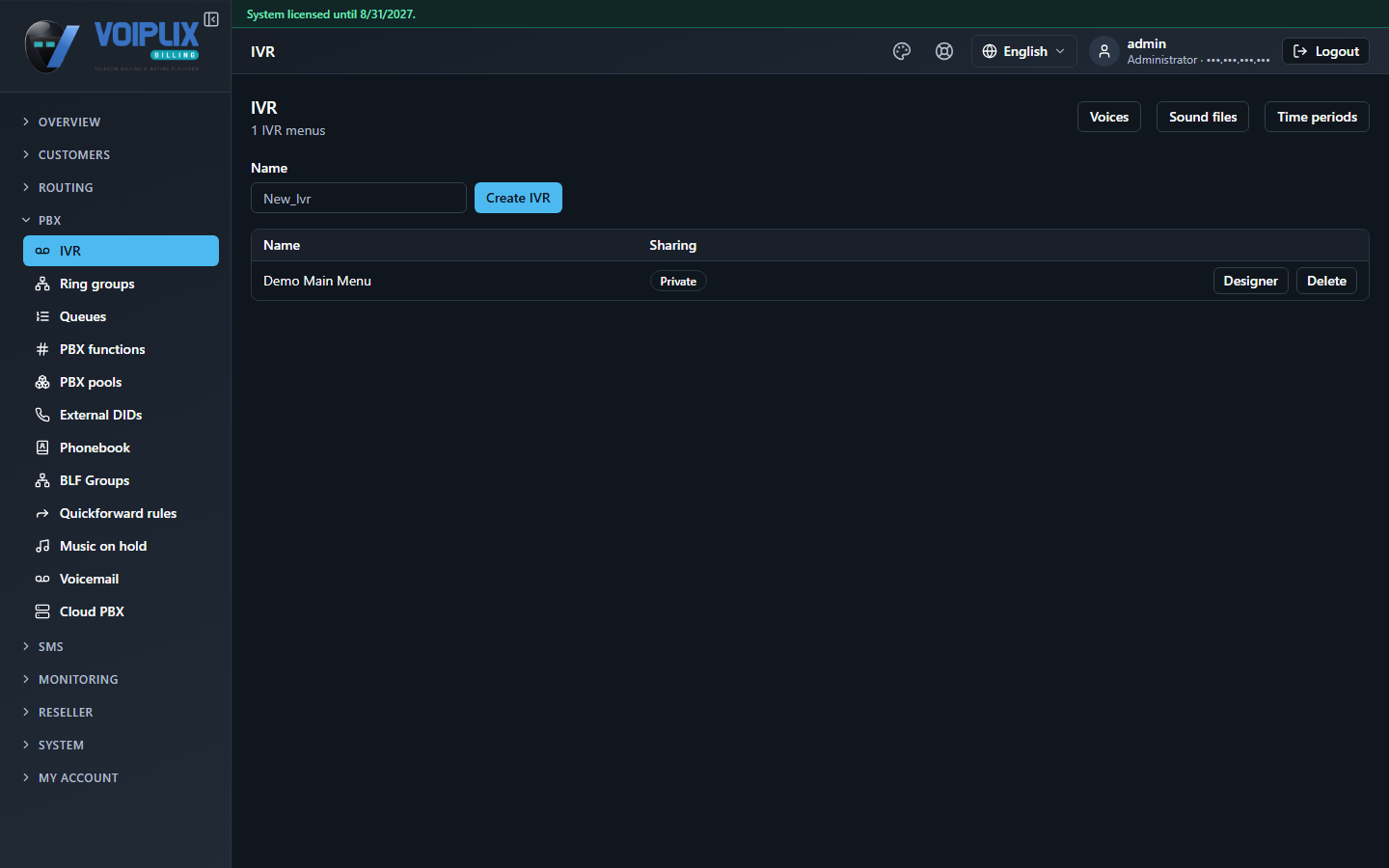IVR page: a Name field and Create IVR button, plus a table listing one IVR, Demo Main Menu, marked Private, with Designer and Delete buttons.