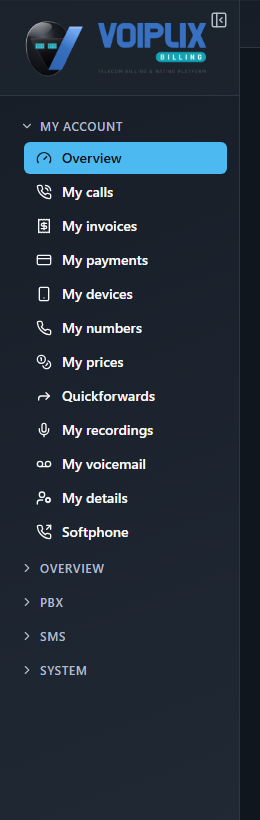 The My account menu: Overview, My calls, My invoices, My payments, My devices, My numbers, My prices, Quickforwards, My recordings, My voicemail, My details, Softphone.