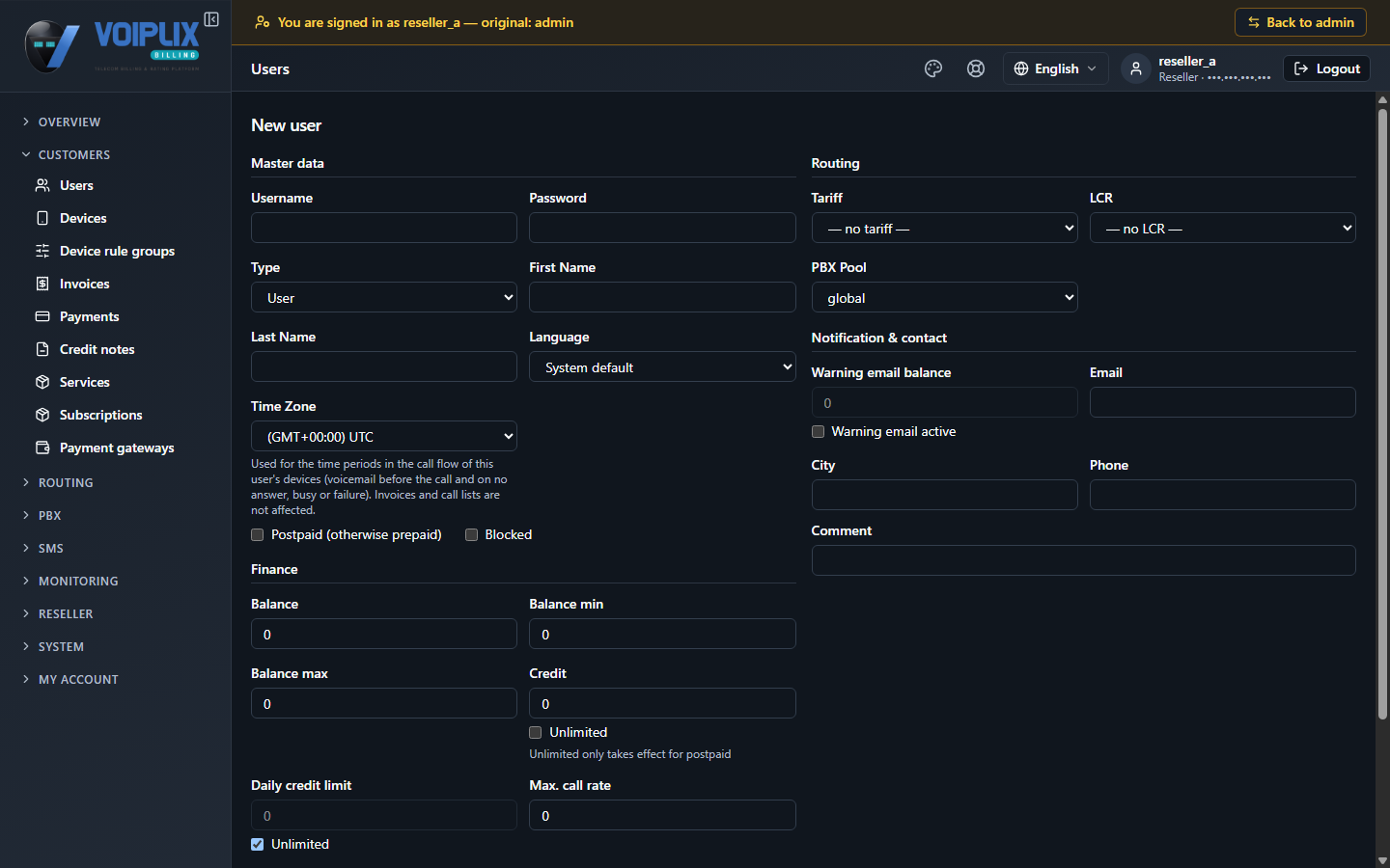 New user form signed in as reseller_a: Master data, Routing with Tariff '— no tariff —' and LCR '— no LCR —', PBX Pool 'global', Notification & contact, and Finance fields, all at their defaults.
