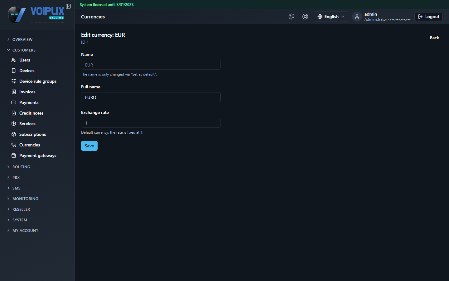 Edit currency page for EUR (ID 1): Name field locked with a note that it only changes via Set as default, Full name EURO, and Exchange rate locked at 1 with a note that the default currency's rate is fixed.