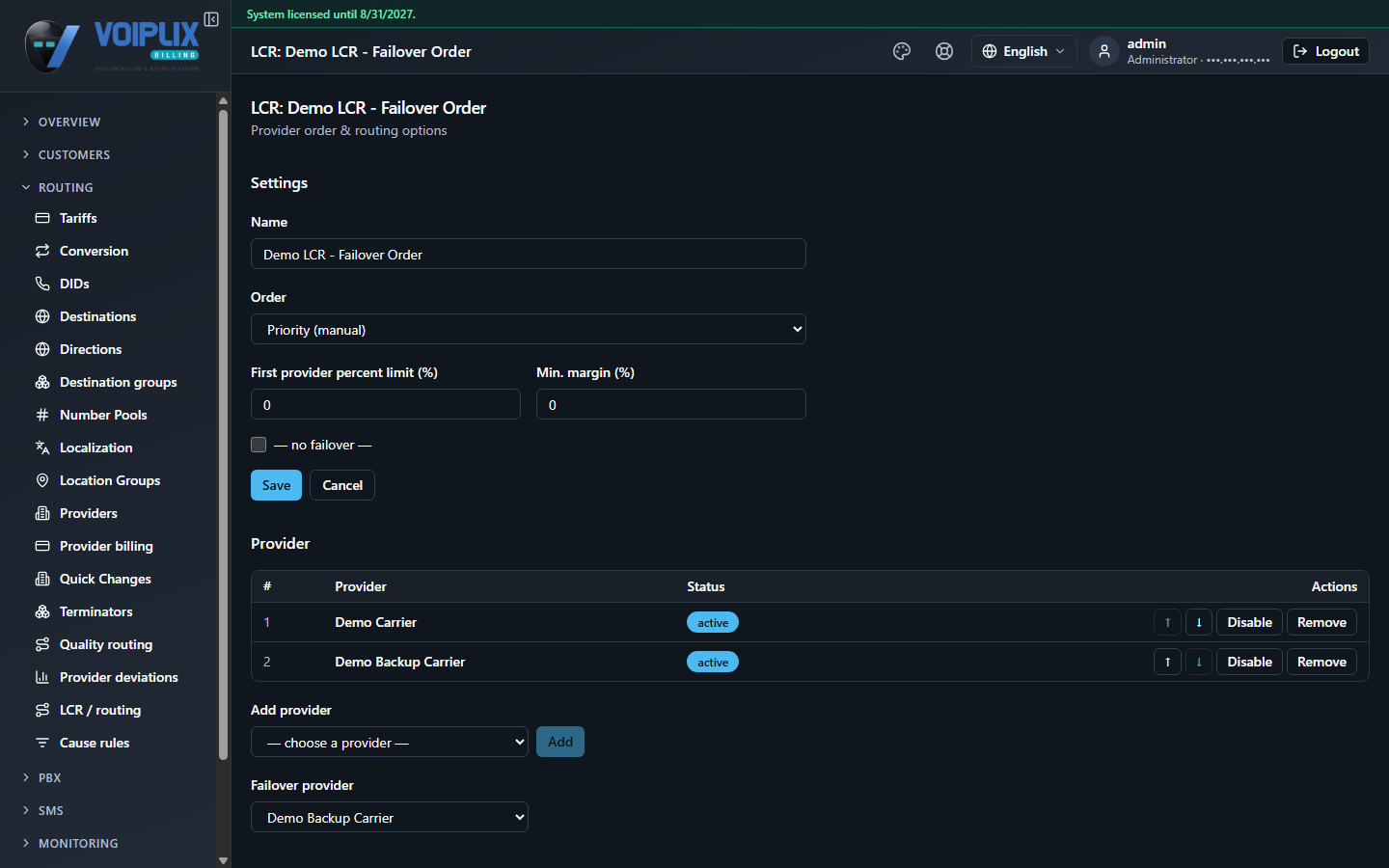 LCR detail page for 'Demo LCR - Failover Order': Settings section with Order set to Priority (manual), First provider percent limit and Min. margin both 0, and a Provider table listing #1 Demo Carrier and #2 Demo Backup Carrier (both active) with up/down/Disable/Remove actions, an Add provider selector, and a Failover provider dropdown set to Demo Backup Carrier.