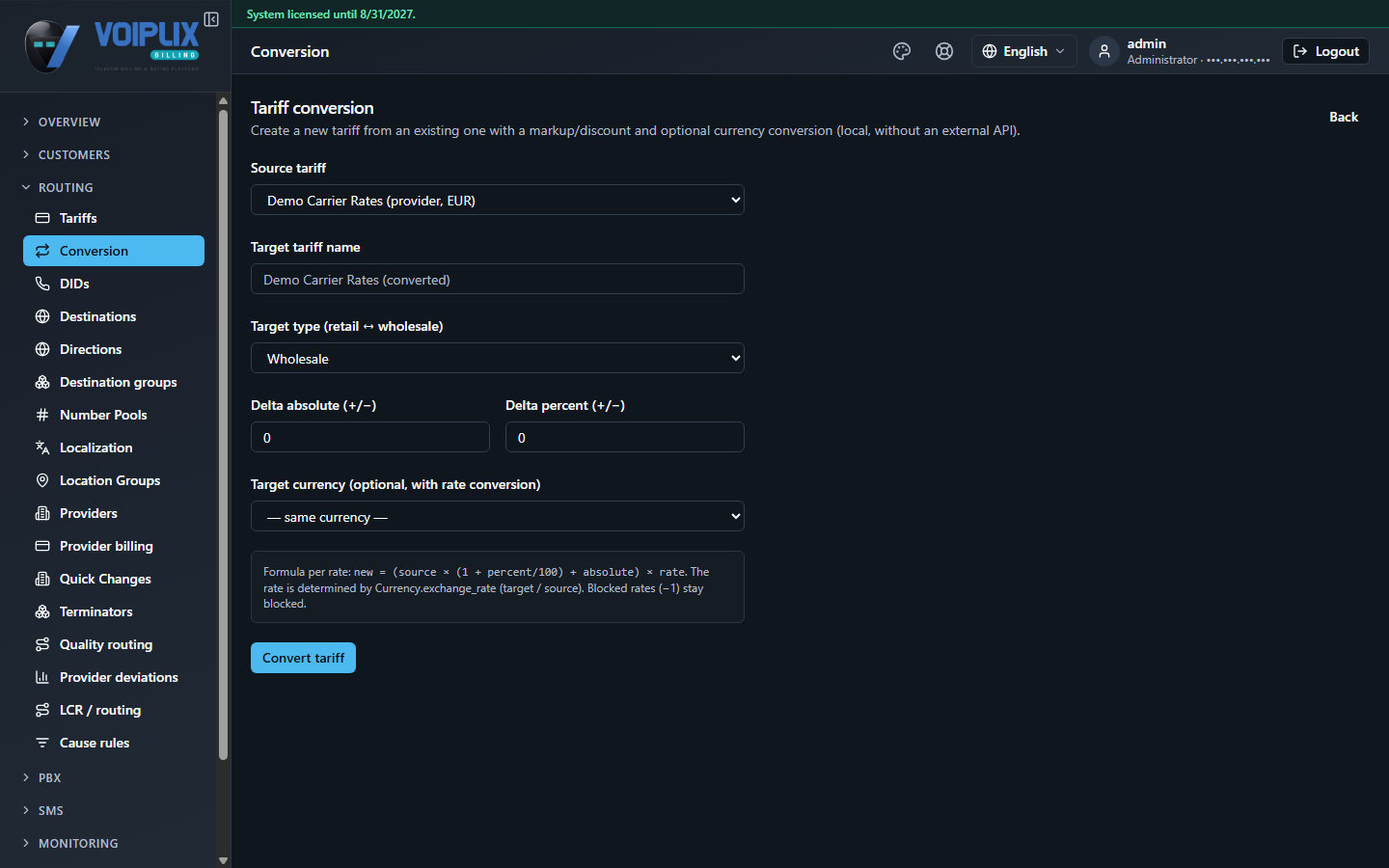 Tariff conversion form: Source tariff dropdown set to 'Demo Carrier Rates (provider, EUR)', Target tariff name pre-filled with 'Demo Carrier Rates (converted)', Target type set to Wholesale, Delta absolute and Delta percent both 0, Target currency set to '— same currency —', a formula note 'new = (source × (1 + percent/100) + absolute) × rate', and a Convert tariff button.