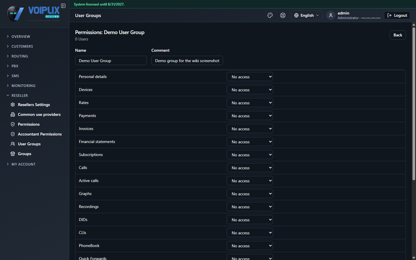 Permissions: Demo User Group page, 0 Users, Name and Comment fields at the top, then a long list of areas (Personal details, Devices, Rates, Payments, Invoices, Financial statements, Subscriptions, Calls, Active calls, Graphs, Recordings, DIDs, CLIs, PhoneBook, Quick Forwards...) each with a 'No access' dropdown.